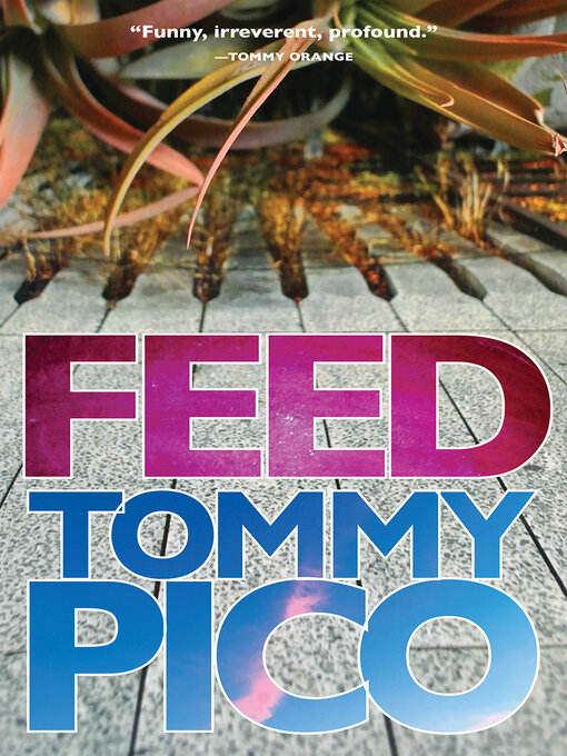 Title details for Feed by Tommy Pico - Available